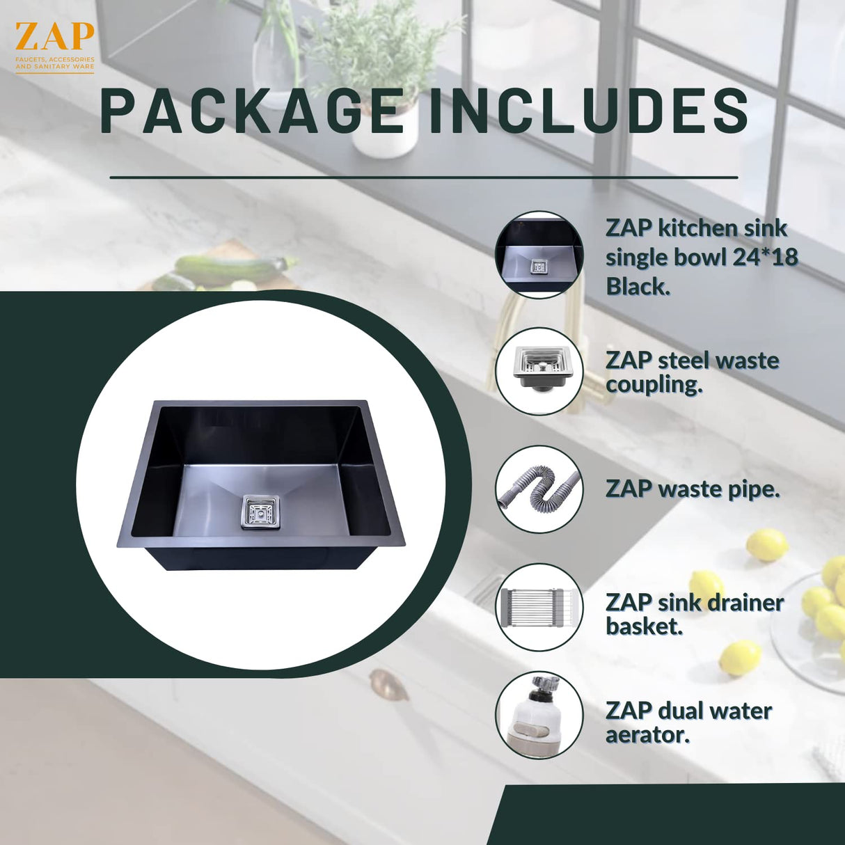 Zap Kitchen Sink Single Bowl 24x18 Inch | Black Finish | 304 Stainless Steel | Dual Water Aerator, Drainer Basket, Waste Pipe & Coupling | R Angle Corners | Smooth Drainage | Noise Reduction Pads